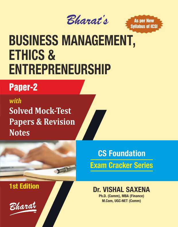 BUSINESS MANAGEMENT, ETHICS & ENTREPRENEURSHIP (For CS Foundation) (Paper 2)